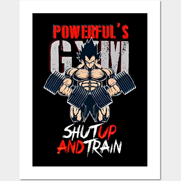 Vegeta Powerful Gym Shut Up And Train Dragon Ball Wall Art by Fomah